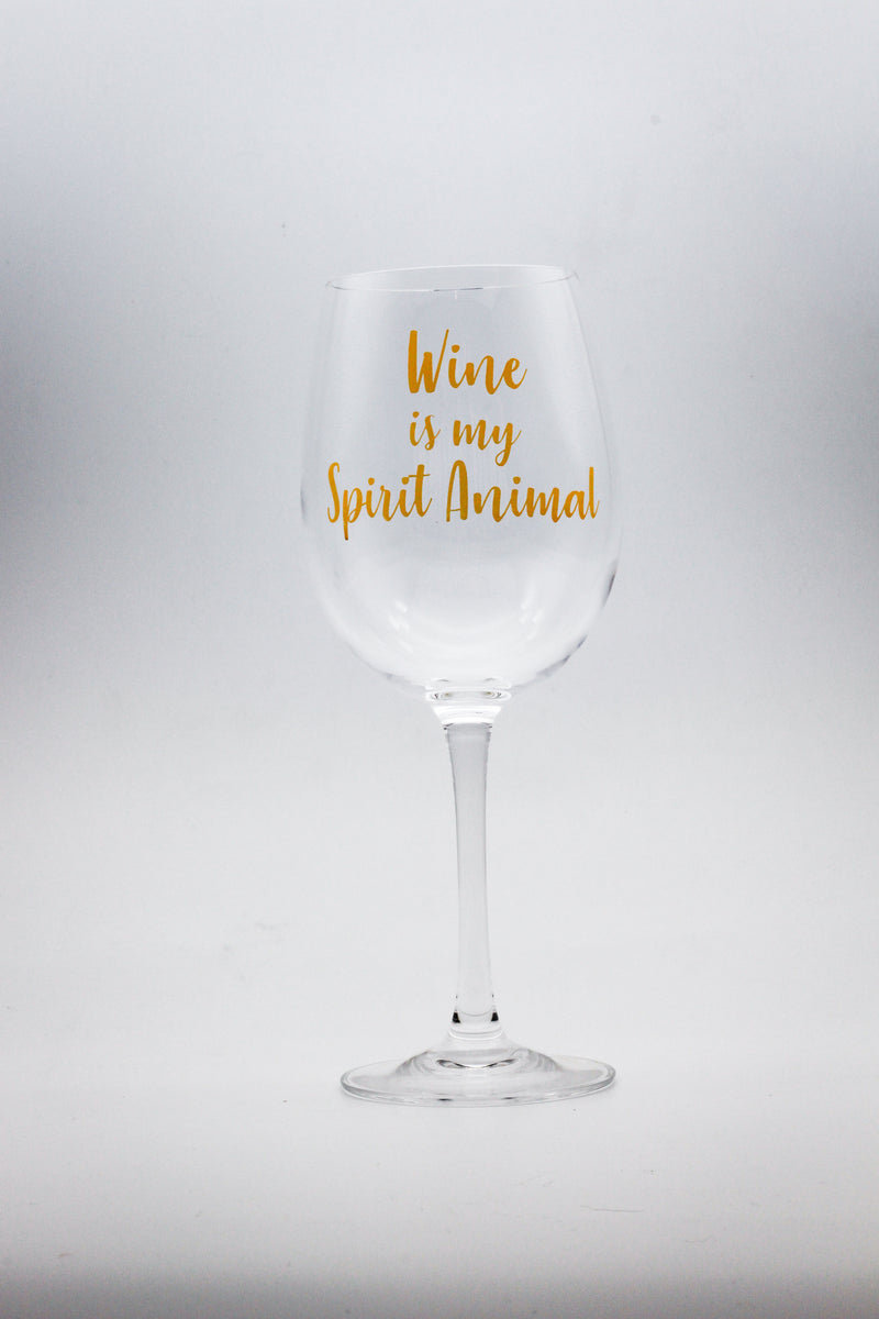 wine glass with text print in gold Wine is my spirit animal