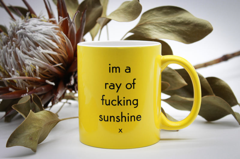 im a ray of fucking sunshine - yellow mug